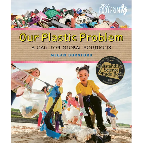 Our Plastic Problem: A Call for Global Solutions