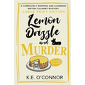Lemon Drizzle and Murder - Large Print: A Completely Gripping and Charming British Culinary Mystery