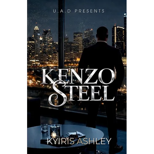 Kenzo Steel: An Urban Thriller