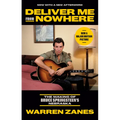 Deliver Me from Nowhere: The Making of Bruce Springsteen's Nebraska