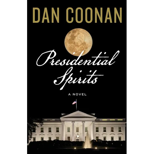 Presidential Spirits
