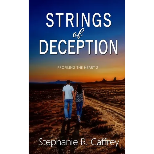 Strings of Deception