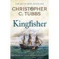 Kingfisher: a thrilling historical naval adventure