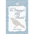 The Ice Princess's Fair Illusion