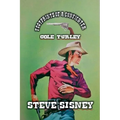 Footprints of a Gunfighter - Cole Turley