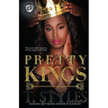 Pretty Kings (The Cartel Publications Presents)