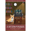 A Notion to Murder