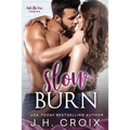 Slow Burn
