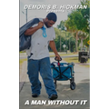 A Man Without It