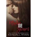 Make Me Yours: Unravel Me #2