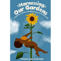 Harnessing our Gardens