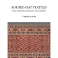 Borneo Ikat Textiles: Style Variations, Ethnicity, and Ancestry