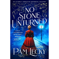 No Stone Unturned: An Utterly Addictive Historical Mystery