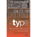 Type: The Secret History of Letters