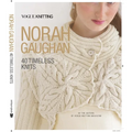 Vogue(r) Knitting: Norah Gaughan: 40 Timeless Knits
