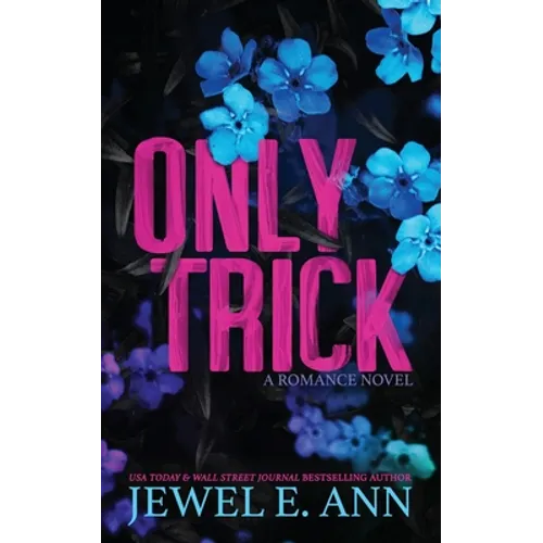 Only Trick