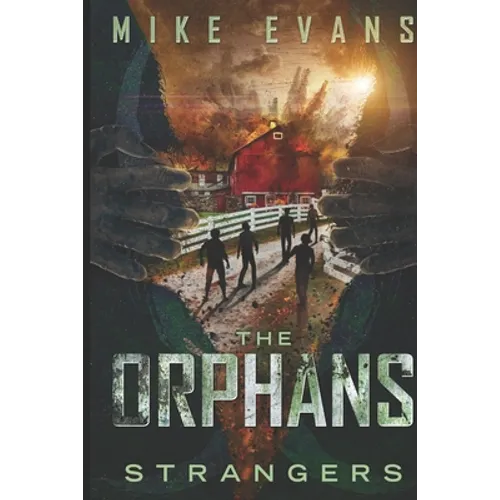 The Orphans: Strangers
