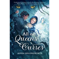 All the Queens' Curses