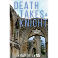 Death Takes a Knight: A Cotswold Crimes Mystery