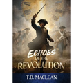 Echos of the Revolution