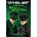 Let's Roll, Kato: A Guide to TV's Green Hornet