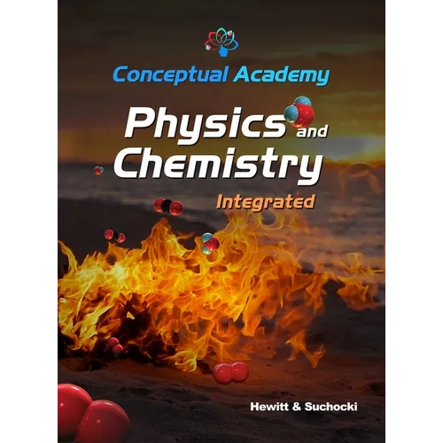 Conceptual Academy Physics and Chemistry Integrated