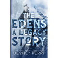 The Edens - A Legacy Story