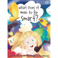 What Does It Mean to Be Smart?