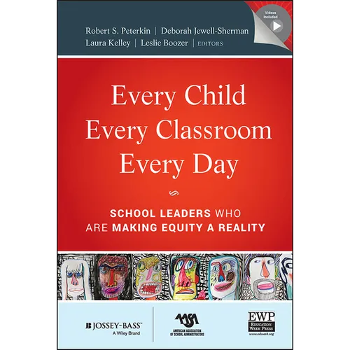 Every Child, Every Classroom, Every Day [With CDROM]