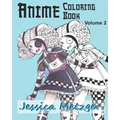 Anime Coloring Book: Volume 2