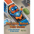 The Little Robot That Could