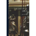 The Life of St. Louis