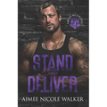 Stand and Deliver (RAVEN Securities Book 1)