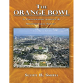 The Orange Bowl: A Photographic Journey & Architectural Survey