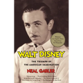 Walt Disney: The Triumph of the American Imagination