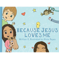 Because Jesus Loves Me