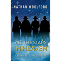All The Stars In Heaven: A Klondike's Circus Novel