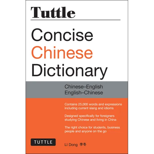 Tuttle Concise Chinese Dictionary: Chinese-English English-Chinese [Fully Romanized]