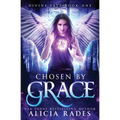 Chosen by Grace: Divine Fate Trilogy