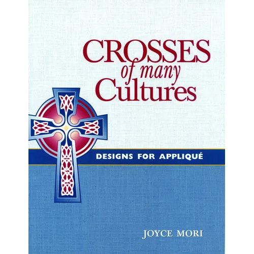 Crosses of Many Cultures