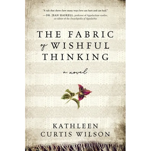 The Fabric of Wishful Thinking