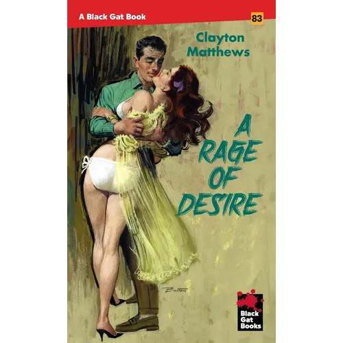A Rage of Desire