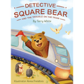 Detective Square Bear and the Trouble on the Train