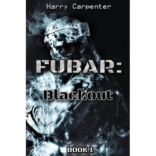 Fubar: Blackout