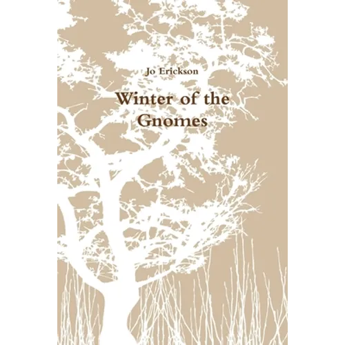 Winter of the Gnomes