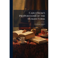 Carlstrom's Proportions of the Human Form;