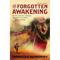 The Forgotten Awakening: How the Second Great Awakening Spread West of the Rockies (Second Edition)