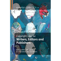 Copyright Law for Writers, Editors and Publishers
