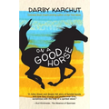 On a Good Horse