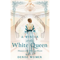 A Winter at the White Queen